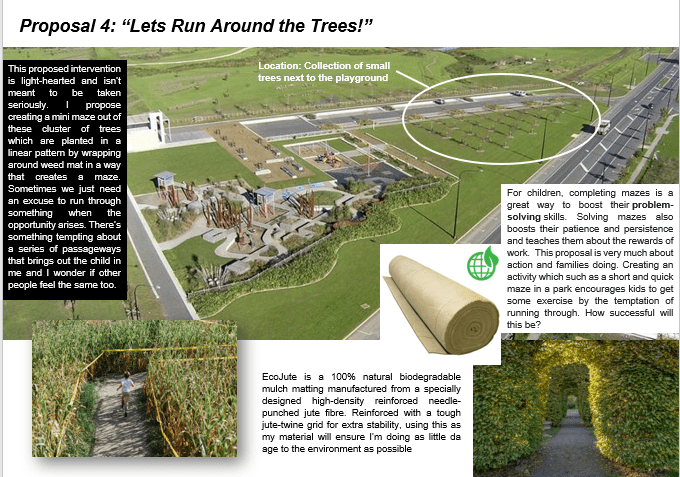 Proposal 4: 'Lets Run Around the Trees!"